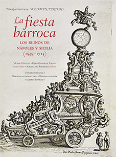 La fiesta barroca. Los reinos de NÃ¡poles y Sicilia (1535-1713).