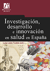 InvestigaciÃ³n, desarrollo e innovaciÃ³n en salud en EspaÃ±a