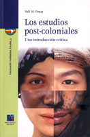 Los estudios post-coloniales. Una introducciÃ³n crÃ­tica