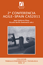 2Âª conferencia AGILE-SPAIN CAS2011. 20 y 21 de octubre 2011 CastellÃ³n
