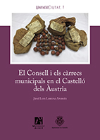 El Consell i els cÃ rrecs municipals en el CastellÃ³ dels Ã€ustria